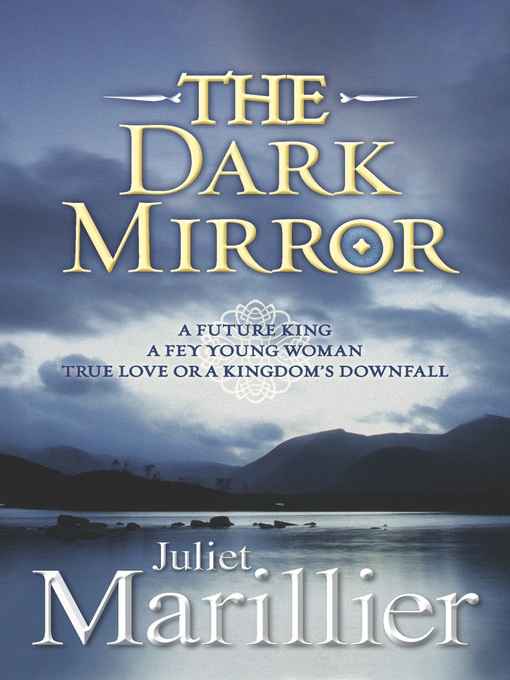 Title details for The Dark Mirror by Juliet Marillier - Wait list